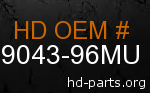 hd 79043-96MU genuine part number