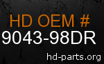 hd 79043-98DR genuine part number