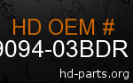 hd 79094-03BDR genuine part number