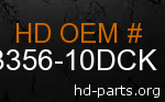 hd 83356-10DCK genuine part number