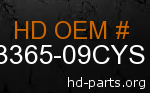 hd 83365-09CYS genuine part number