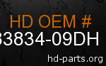 hd 83834-09DH genuine part number