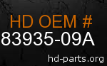 hd 83935-09A genuine part number