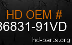 hd 86831-91VD genuine part number