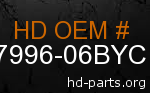 hd 87996-06BYC genuine part number