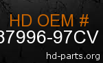 hd 87996-97CV genuine part number