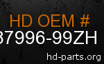 hd 87996-99ZH genuine part number
