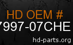 hd 87997-07CHE genuine part number