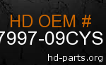 hd 87997-09CYS genuine part number