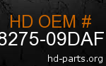 hd 88275-09DAF genuine part number