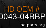 hd 90043-04BBP genuine part number