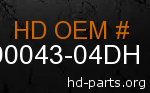 hd 90043-04DH genuine part number