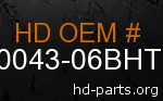 hd 90043-06BHT genuine part number