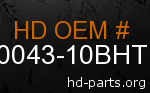 hd 90043-10BHT genuine part number