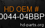 hd 90044-04BBP genuine part number