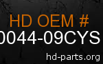 hd 90044-09CYS genuine part number