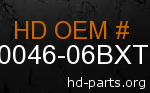 hd 90046-06BXT genuine part number