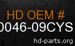 hd 90046-09CYS genuine part number