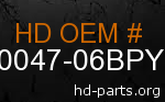 hd 90047-06BPY genuine part number