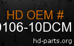 hd 90106-10DCM genuine part number