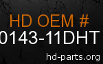 hd 90143-11DHT genuine part number