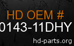 hd 90143-11DHY genuine part number