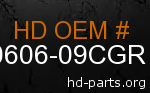 hd 90606-09CGR genuine part number
