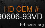 hd 90606-93VD genuine part number