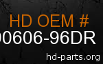 hd 90606-96DR genuine part number