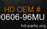 hd 90606-96MU genuine part number