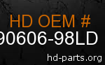 hd 90606-98LD genuine part number