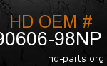 hd 90606-98NP genuine part number
