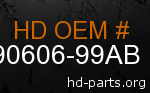 hd 90606-99AB genuine part number