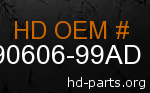 hd 90606-99AD genuine part number