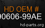 hd 90606-99AE genuine part number