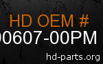 hd 90607-00PM genuine part number