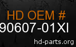 hd 90607-01XI genuine part number