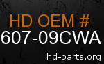 hd 90607-09CWA genuine part number