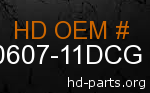 hd 90607-11DCG genuine part number