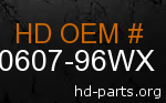 hd 90607-96WX genuine part number