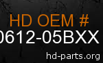 hd 90612-05BXX genuine part number