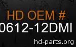 hd 90612-12DMI genuine part number