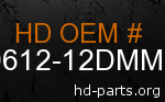 hd 90612-12DMM genuine part number