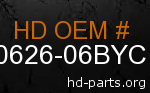 hd 90626-06BYC genuine part number