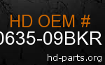 hd 90635-09BKR genuine part number