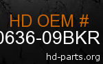 hd 90636-09BKR genuine part number