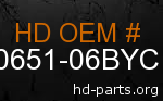 hd 90651-06BYC genuine part number