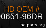 hd 90651-96DR genuine part number