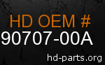 hd 90707-00A genuine part number