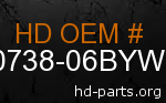hd 90738-06BYW genuine part number